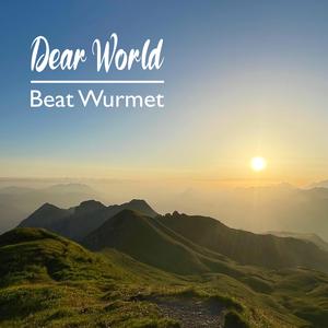 Dear World