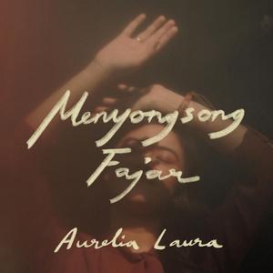 Menyongsong Fajar (feat. Gardika Gigih)