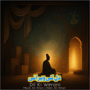 Dil Ki Werani