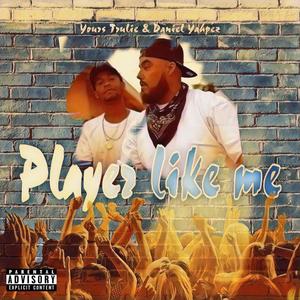 Player like me
