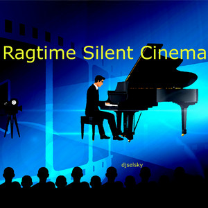Ragtime Silent Cinema