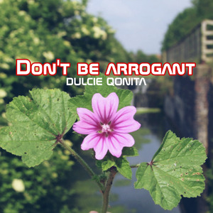 Don't Be Arrogant
