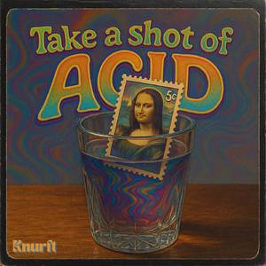 Take a Shot of Acid