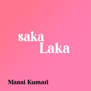 saka laka