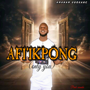 AFI'IKPONG (Acoustic Version)