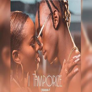 Drama T ITAMPORIZE
