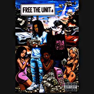 FREE THE UNIT (feat. BinStomping)