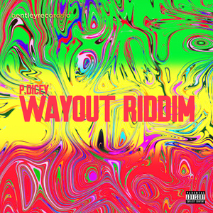 Wayout Riddim