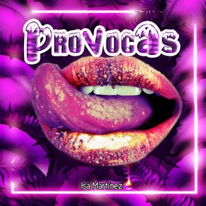 Provocas