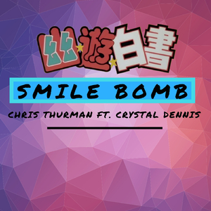 Smile Bomb!