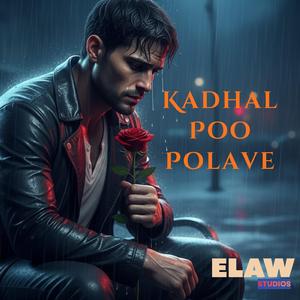 Kadhal poo polave (Male)