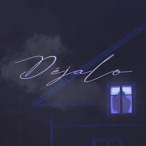 DÉJALO (feat. Young Mvldo)
