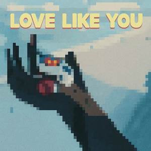 Love Like You