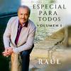 Raul - Historia De Un AMor