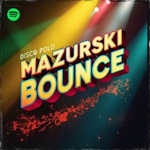 Mazurski Bounce