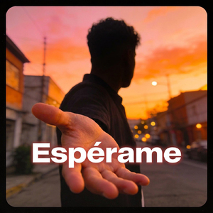 Espérame