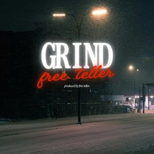 Grind