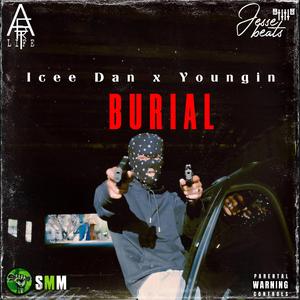 Burial (feat. Youngin)
