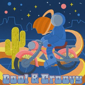 Cool and Groovy