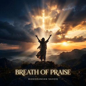 Breath of Praise