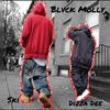 Blvck Molly - MaBriBoNyel (feat. Dizza Dee & Ski)