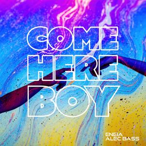 Come Here Boy