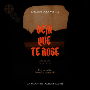DEJA QUE TE ROBE