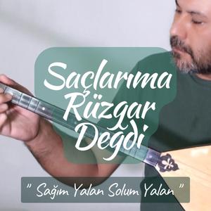 Sağım Yalan Solum Yalan