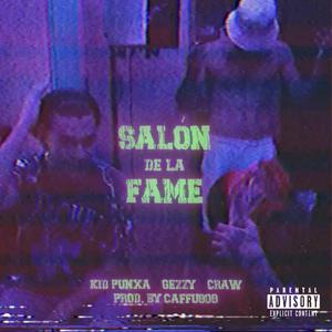 Salón de la Fame (feat. Craw & Gezzy)