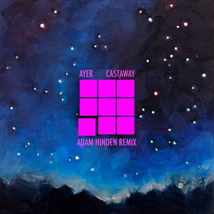 Castaway (Adam Hinden Remix)