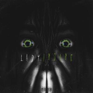 Lady Insane