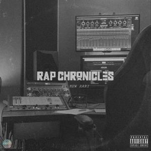 Rap Chronicles (feat. New Rari)