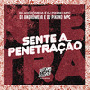 DJ Andromeda - Sente a Penetração