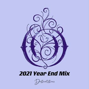 Ophelia 2021 Year End Mix