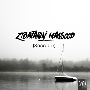 Zibatarin Maqsood (Sped Up)