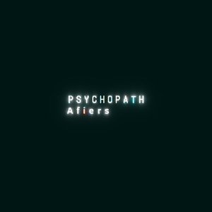疯子Psychopath