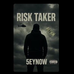 Risk Taker