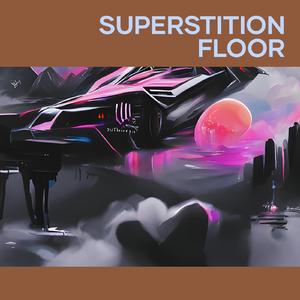 Superstition Floor