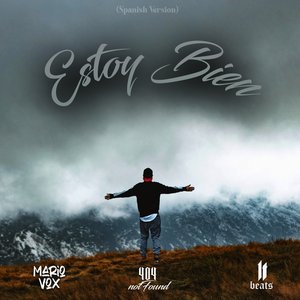 Estoy Bien (Spanish Version)