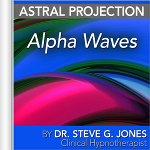 Astral Projection: Alpha Waves