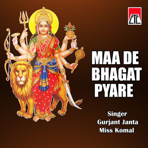 Maa De Bhagat Pyare