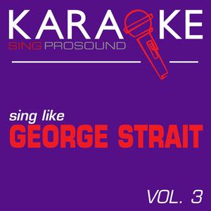 The Fireman (In the Style of George Strait) [Karaoke with Background Vocal]