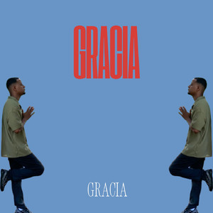 GRACIA