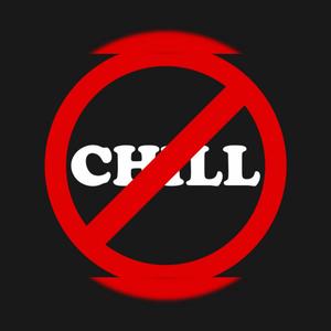 NO CHILL (feat. TRAPGOD TG & HEADTAPPAS)