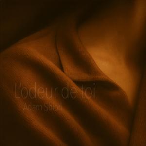 L'odeur de toi