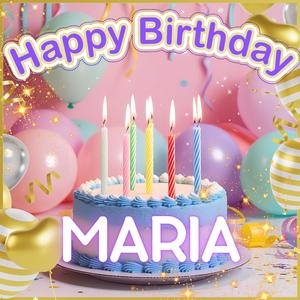 Happy Birthday Maria!