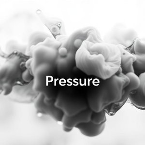 Pressure