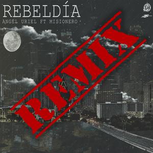 Rebeldía (feat. Yaio Mc) [Remix]