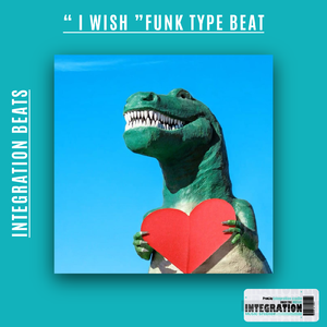 【FREE】“I Wish”Funk Type Beat