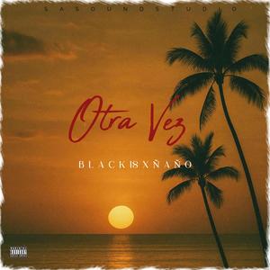 Otra Vez (feat. Djñaño)